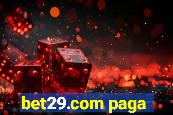 bet29.com paga